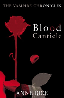 Blood Canticle (used, paper back, good condition)