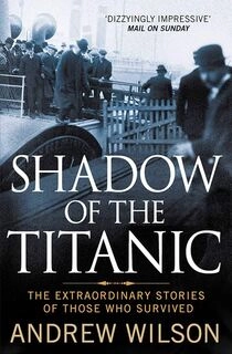 Shadow  Of The Titanic (used, paper back, good condition)
