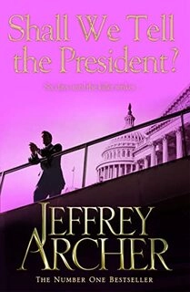 Shall we Tell the President (used, paper back, good condition)