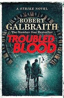 TROUBLED BLOOD: A Strike Novel (used, hard cover, good condition)