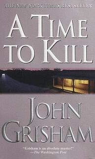 A Time To Kill (used, good condition)