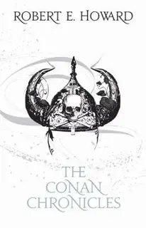 The Conan Chronicles (used, paper back, good condition)