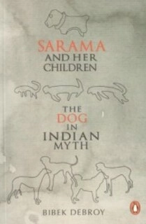 Sarama and her Children the dog in indian myth (used, paper back, good condition)