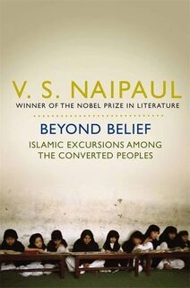 Beyond Belief Islamic excursions among the converted peoples (used, paper back, good condition)