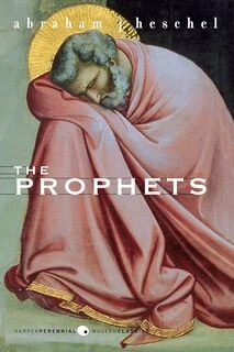 The Prophets (used, paper back, good condition)