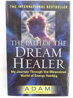 The Path of a Dream Healer (used, paper back, good condition)
