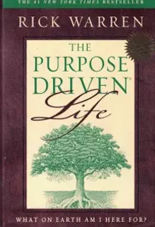 The Purpose Driven Life  (used,hard cover, good condition)