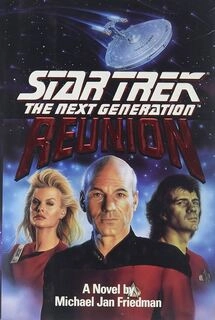 Star Trek The Next Generation Reunion (used,hard cover, good condition)