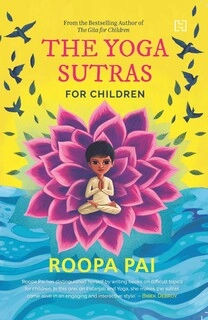 The Yoga Sutras for children (used,paper cover, good condition)