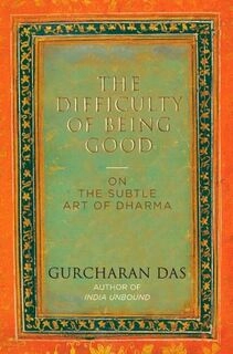 The Difficulty Of Being Good (used,hard cover, good condition)