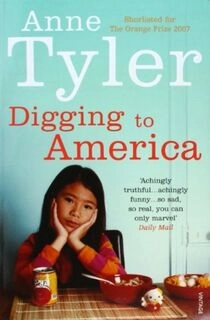 Digging to America (used, paper back, good condition)