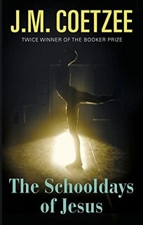 The Schooldays Of Jesus (used, paperback, good condition)
