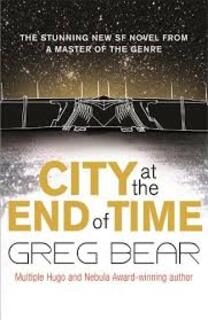 City at the End of Time (used, paper back, good condition)