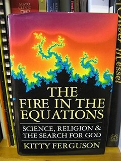 The Fire in the Equations (used,hard cover,good condition)
