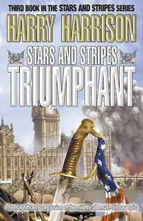 Stars and Stripes Triumphant (used,hard cover,good condition)