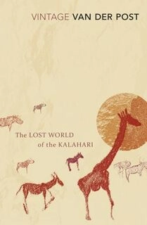 The lost world of the kalahari (used,paper back,good condition)