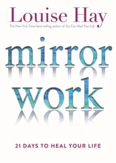mirror work 21 days to heal your life (used,paper back,good condition)