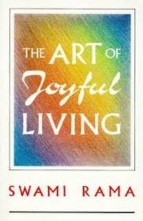 The art of joyful living (used,paper back,good condition)