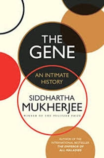 The gene an intimate history (used,hard cover, good condition)
