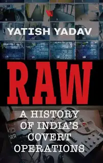 RAW a history of india's covert operations (used,paper back,good condition)