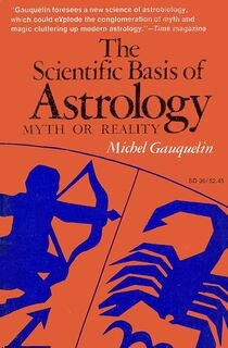 The scientific basis of astrology (used,hard cover, good condition)