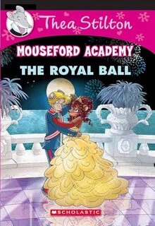 Mouseford academy the royal ball (used,paper back,good condition)