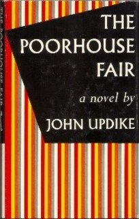 The poorhouse fair a novel (used,hard cover, good condition)