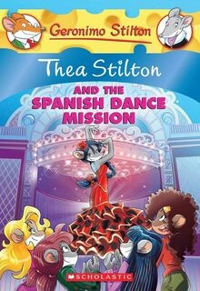 Thea stilton and the spanish dance mission (used,paper back,good condition)