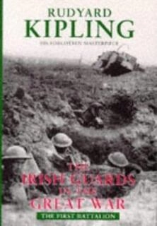 The irish guards in the great war (used,hard cover, good condition)