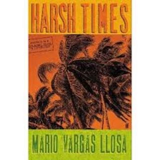 Harsh times    (used,hard cover, good condition)