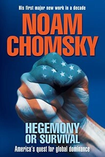 Hegemony or Survival : America's Quest for Global Dominance (used, paperback, good condition)