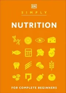 Simply nutrition for complete beginners (used,paper back,good condition)