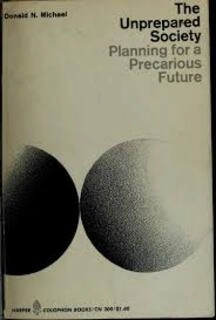 The unprepared society (used,paper back,good condition)