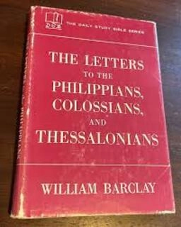 the letters to the philippians colossians,thessalonians (used,hard cover, good condition)