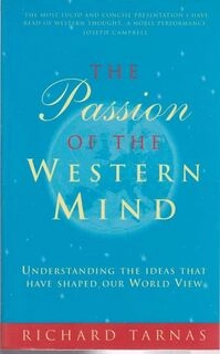 the passion of the western mind (used,paper back,good condition)