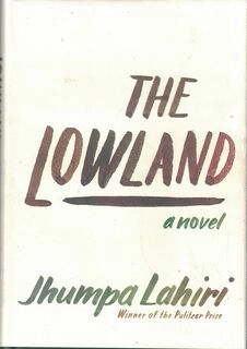 the lowland a novel (used,hard cover, good condition)