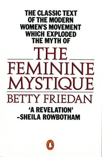 the feminine mystique (used,paper back,good condition)