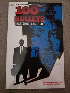 100 bullets first shot'last call (used,paper back,good condition)
