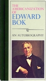 the americanization of edward bok an autobiography (used,paper back,good condition)