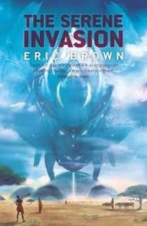 the serene invasion (used,paper back,good condition)