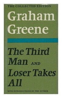 the third man and loser takes all (used,hard cover, good condition)