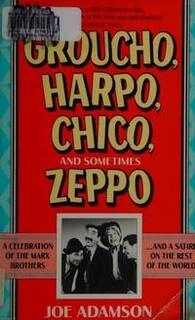 Groucho,Harpo, Chico, and sometimes zeppo (used,paper back,good condition)