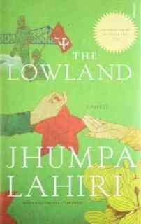 the lowland a novel (used,hard cover, good condition)