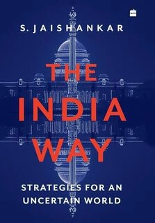 The india way strategies for an uncertain world (used,hard cover,good condition)