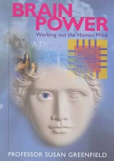 brain power working out the human mind (used,hard cover,good condition)