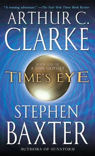 Time's Eye stephen baxter (used,paper back,good condition)