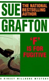 'F' is for fugitive (used,paper back,good condition)