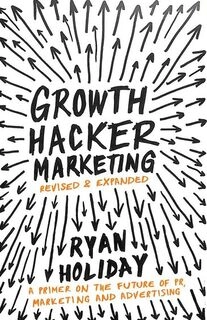 Growth Hacker Marketing (used, paperback, good condition)