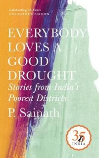 Everybody Loves A Good Drought (used,hard cover,good condition)