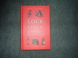 lock stock & barrel (used,hard cover, good condition)